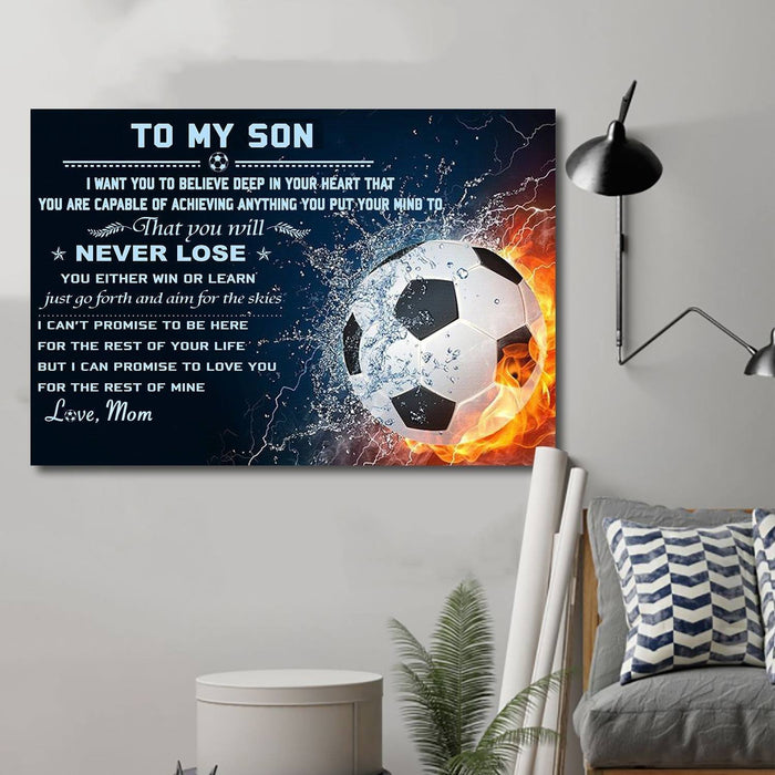 Canvas and Poster Mom to son Never Lose soccer wall decor visual art - GIFTCUSTOM
