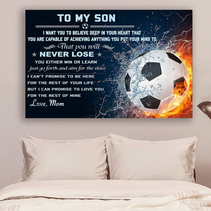 Canvas and Poster Mom to son Never Lose soccer wall decor visual art - GIFTCUSTOM