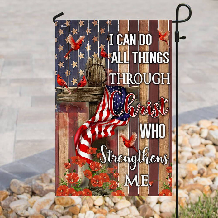 Christ Who Strengthens Me Flag | Garden Flag | Double Sided House Flag - GIFTCUSTOM