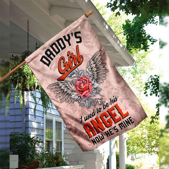 Daddy’s Girl I Used To Be His Angel Now He Is Mine Flag | Garden Flag | Double Sided House Flag - GIFTCUSTOM