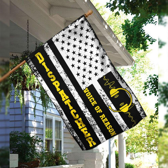 Dispatcher Voice Of Reason Flag | Garden Flag | Double Sided House Flag - GIFTCUSTOM