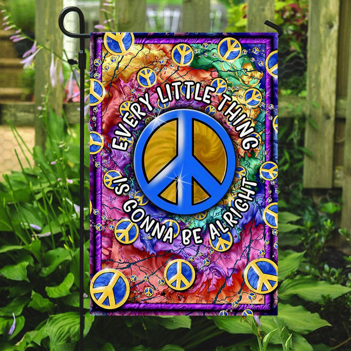 Every Little Thing Is Gonna Be Alright Hippie Flag | Garden Flag | Double Sided House Flag - GIFTCUSTOM