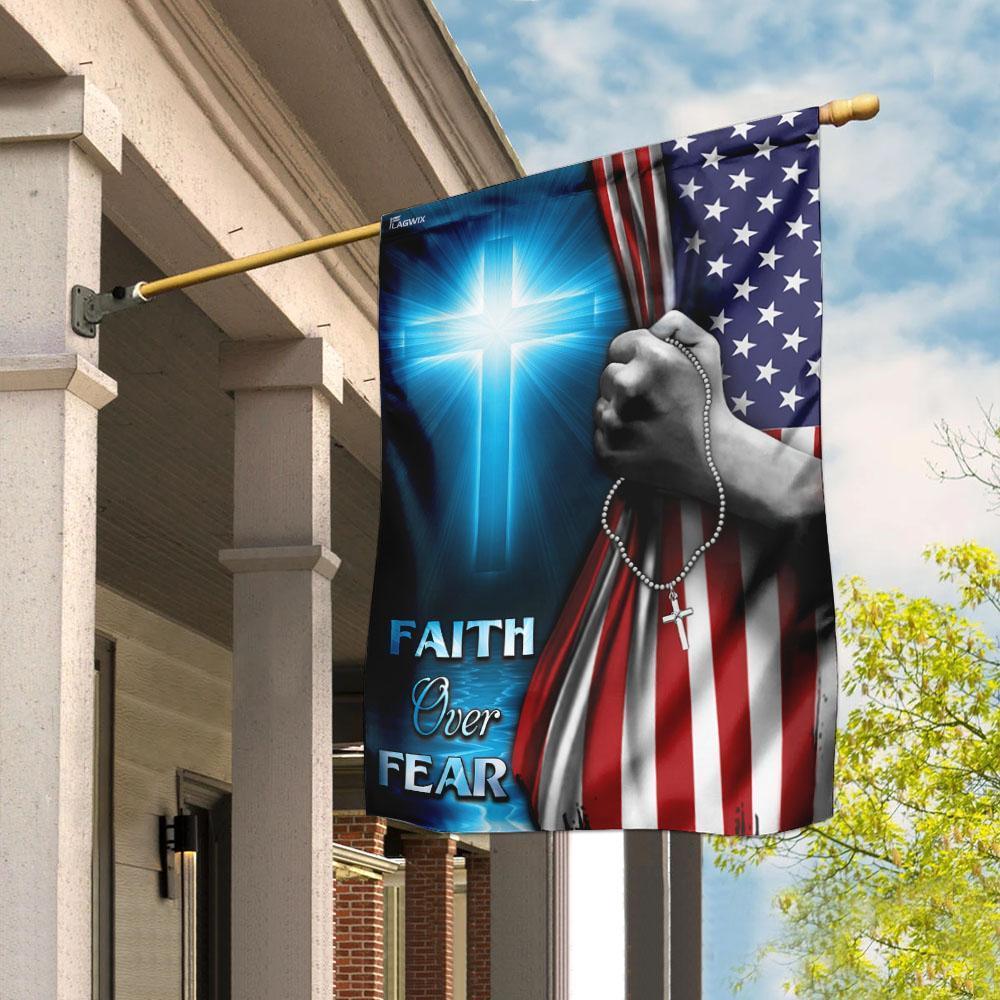 Faith Over Fear Flag - GIFTCUSTOM