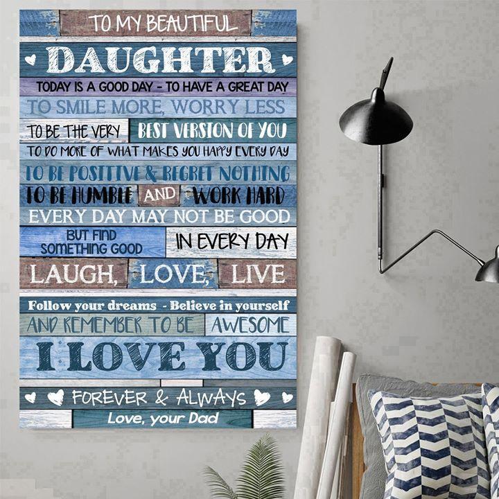 Family Canvas and Poster ��� To my daughter ��� Today is a good day wall decor visual art - GIFTCUSTOM