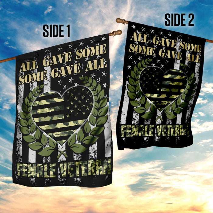 Female Veteran All Gave Some, Some Gave All Flag | Garden Flag | Double Sided House Flag - GIFTCUSTOM