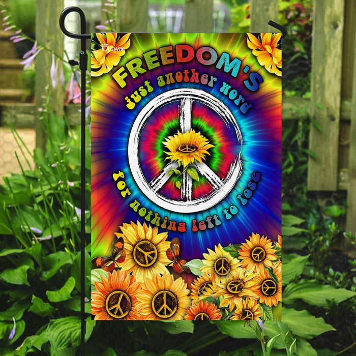 Freedoms Nothing Left To Lose Sunflower Hippie Flag | Garden Flag | Double Sided House Flag - GIFTCUSTOM