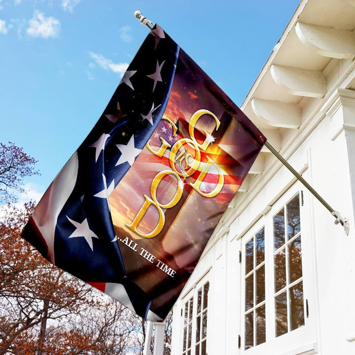 God Is Good All The Time Flag | Garden Flag | Double Sided House Flag - GIFTCUSTOM