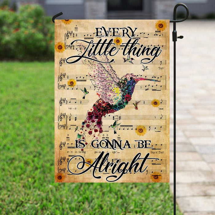 Hummingbird. Every Little Things Is Gonna Be Alright Flag | Garden Flag | Double Sided House Flag - GIFTCUSTOM