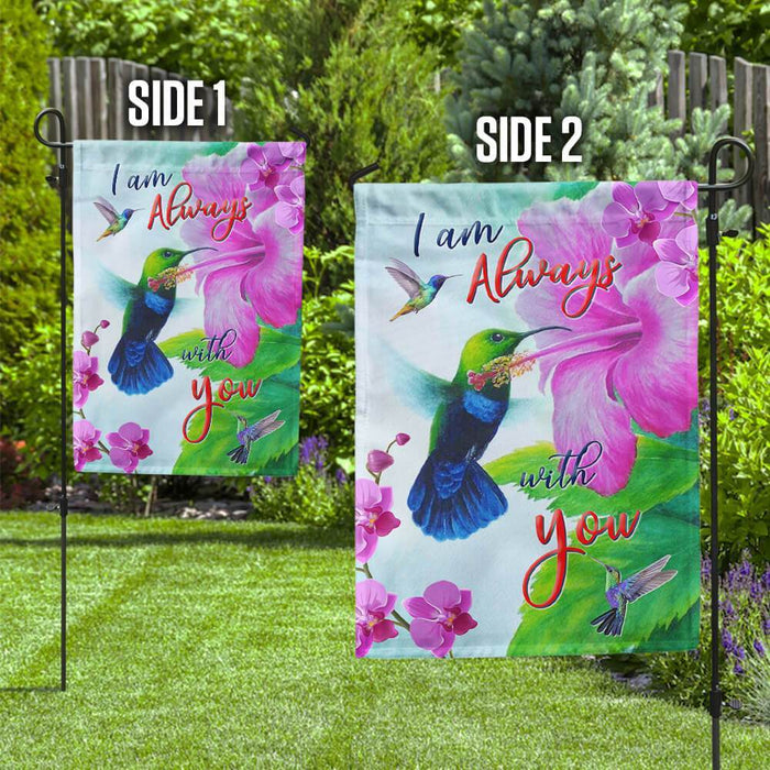 I Am Always With You Flag | Garden Flag | Double Sided House Flag - GIFTCUSTOM