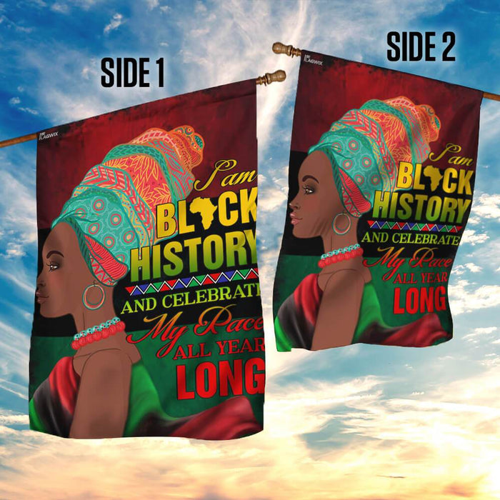 I Am Black History, Black Woman Flag | Garden Flag | Double Sided House Flag - GIFTCUSTOM