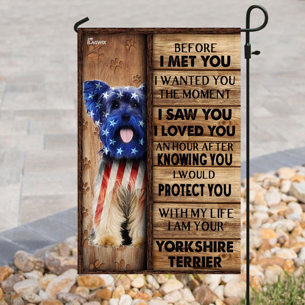 I Am Your Yorkshire Terrier Flag | Garden Flag | Double Sided House Flag - GIFTCUSTOM