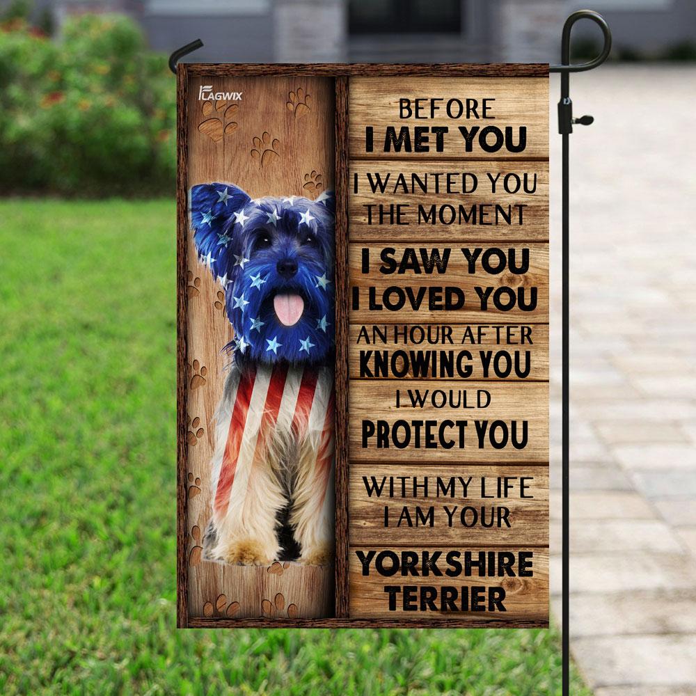 I Am Your Yorkshire Terrier Flag | Garden Flag | Double Sided House Flag - GIFTCUSTOM