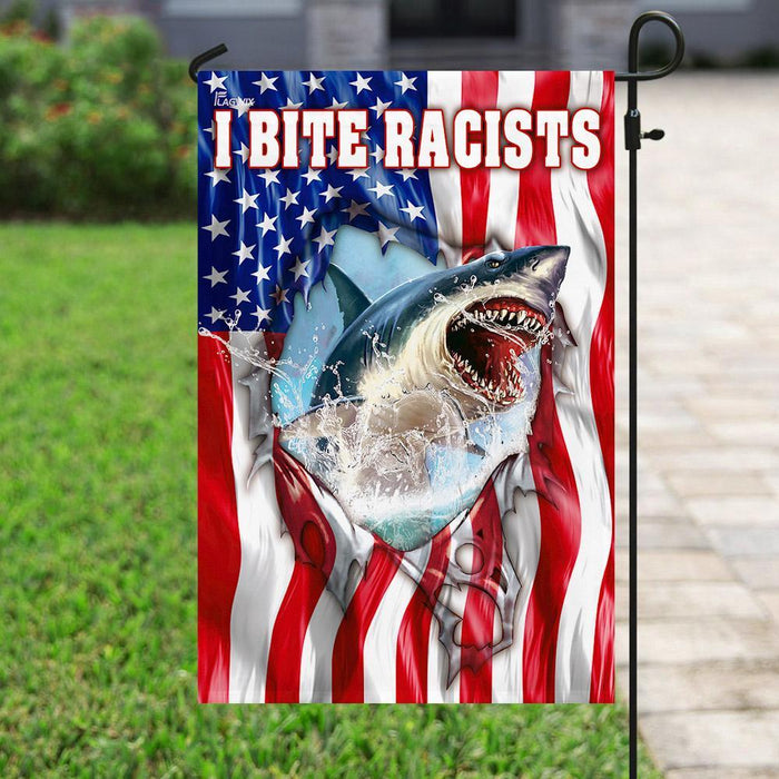 I Bite Racists American US Flag | Garden Flag | Double Sided House Flag - GIFTCUSTOM