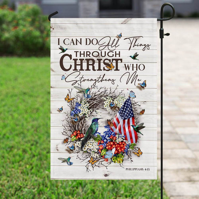 I Can Do All Things Through Christ Who Strengthens Me Hummingbird Flag - GIFTCUSTOM