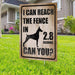 I Can Reach The Fence Doberman Yard Sign (24 x 18 inches) - GIFTCUSTOM