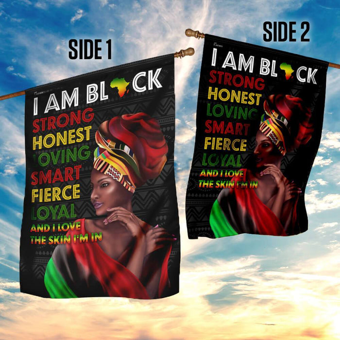 I Love The Skin I’m In Black African Woman Flag | Garden Flag | Double Sided House Flag - GIFTCUSTOM