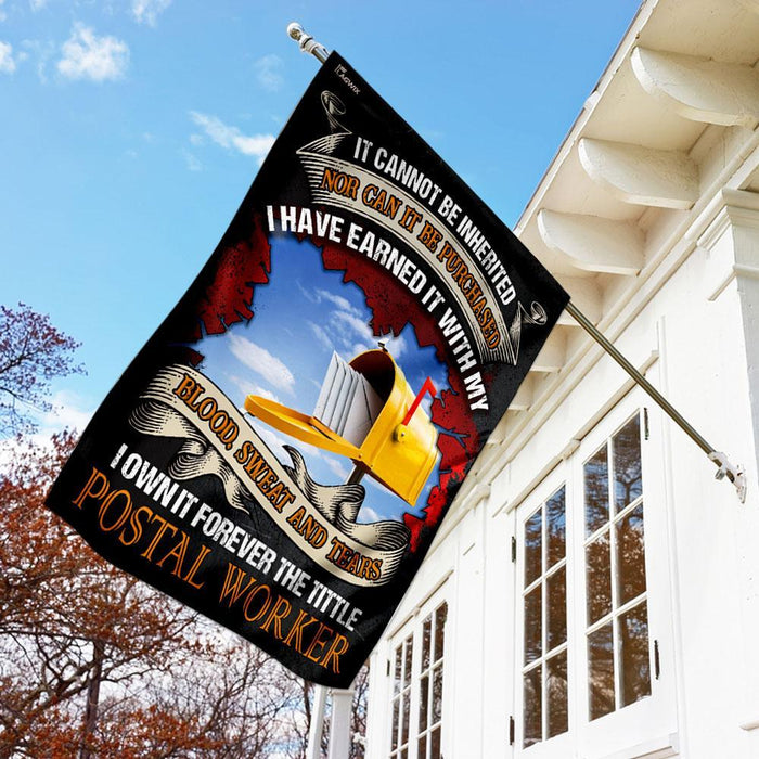 I Own It Forever The Tittle Postal Worker Flag | Garden Flag | Double Sided House Flag - GIFTCUSTOM