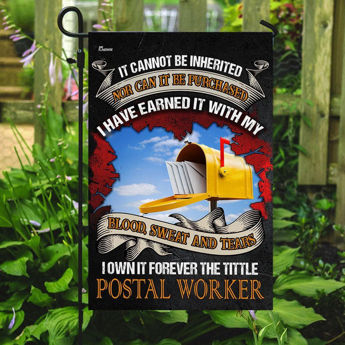 I Own It Forever The Tittle Postal Worker Flag | Garden Flag | Double Sided House Flag - GIFTCUSTOM