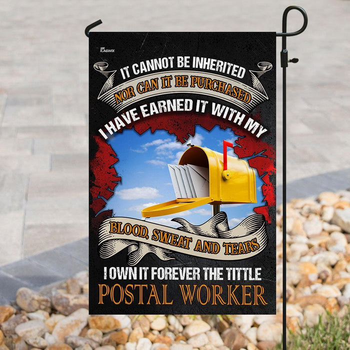 I Own It Forever The Tittle Postal Worker Flag | Garden Flag | Double Sided House Flag - GIFTCUSTOM