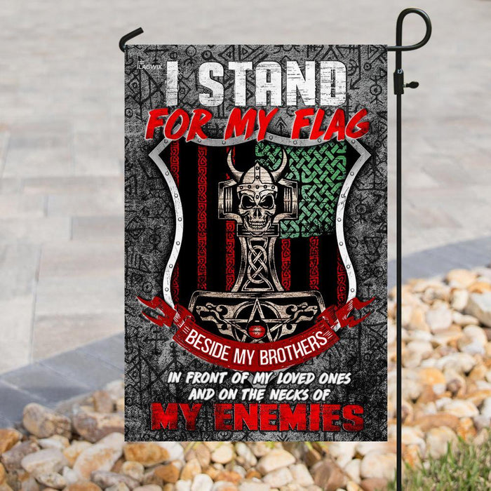 I Stand For My Flag Viking Warrior Odin Axe Flag | Garden Flag | Double Sided House Flag - GIFTCUSTOM