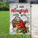 Im Always With You Cardinal Flag | Garden Flag | Double Sided House Flag - GIFTCUSTOM