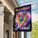 In A World You Can Be Anything Be Kind Autism Flag | Garden Flag | Double Sided House Flag - GIFTCUSTOM