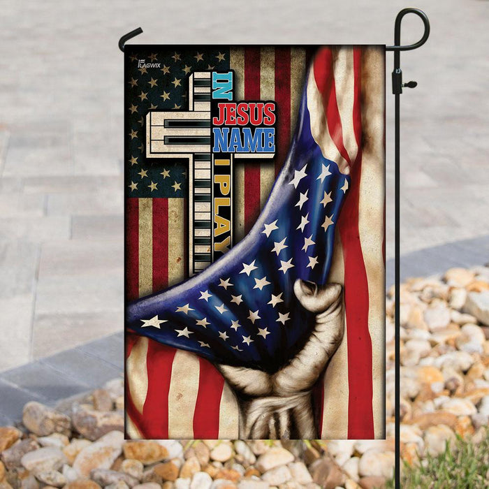 In Jesus Name I Play – Piano Flag | Garden Flag | Double Sided House Flag - GIFTCUSTOM