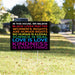 In This House We Believe Rainbow Pride Black Lives Matter Yard Sign (24 x 18 inches) - GIFTCUSTOM