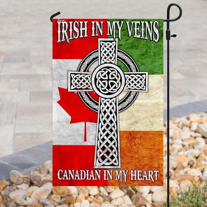 Irish In My Veins – Canadian In My Heart Flag | Garden Flag | Double Sided House Flag - GIFTCUSTOM