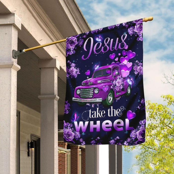 Jesus Take The Wheel Purple Truck Flag | Garden Flag | Double Sided House Flag - GIFTCUSTOM