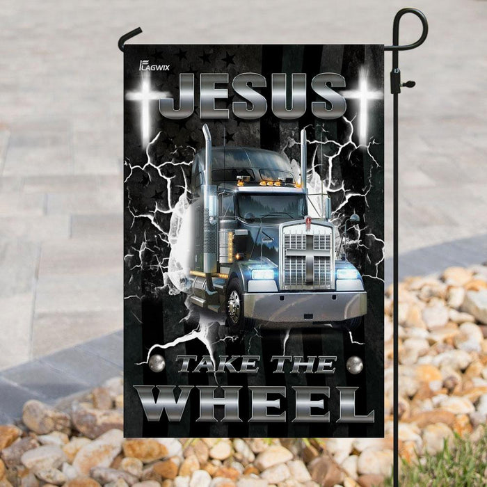 Jesus Take The Wheel Trucker Flag | Garden Flag | Double Sided House Flag - GIFTCUSTOM