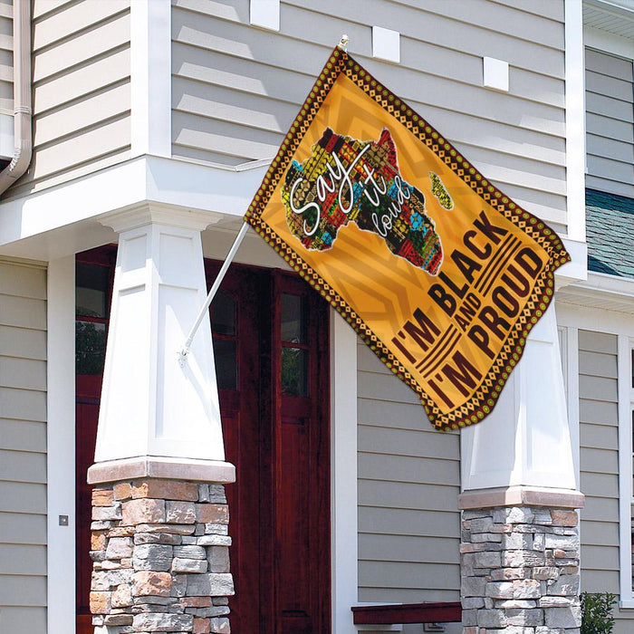 Juneteenth. Say It Loud I’m Black And I’m Proud Flag | Garden Flag | Double Sided House Flag - GIFTCUSTOM