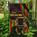 Juneteenth Still Breaking Chains Flag | Garden Flag | Double Sided House Flag - GIFTCUSTOM