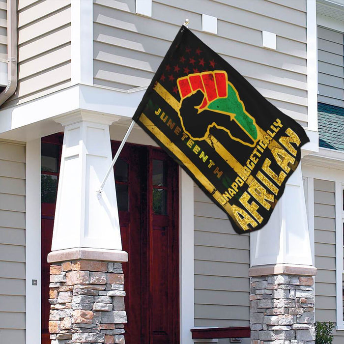Juneteenth Unapologetically African Flag | Garden Flag | Double Sided House Flag - GIFTCUSTOM