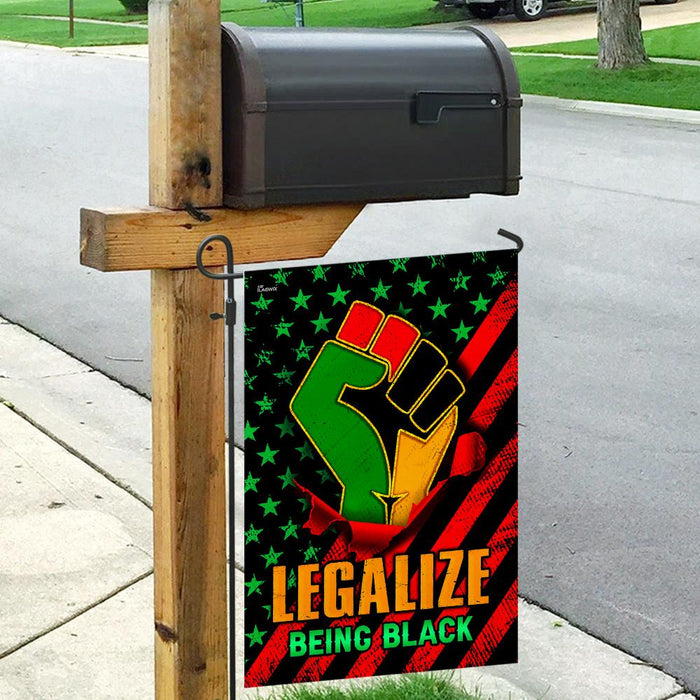 Junetenth Legalize Being Black Flag | Garden Flag | Double Sided House Flag - GIFTCUSTOM