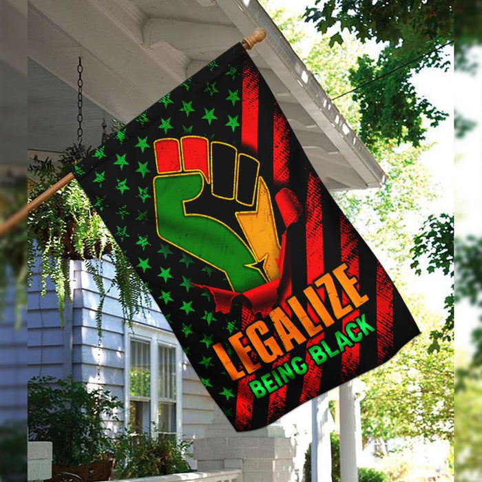 Junetenth Legalize Being Black Flag | Garden Flag | Double Sided House Flag - GIFTCUSTOM