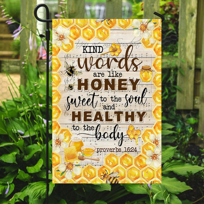 Kind Words Sweet To The Soul Honey Bee Flag | Garden Flag | Double Sided House Flag - GIFTCUSTOM