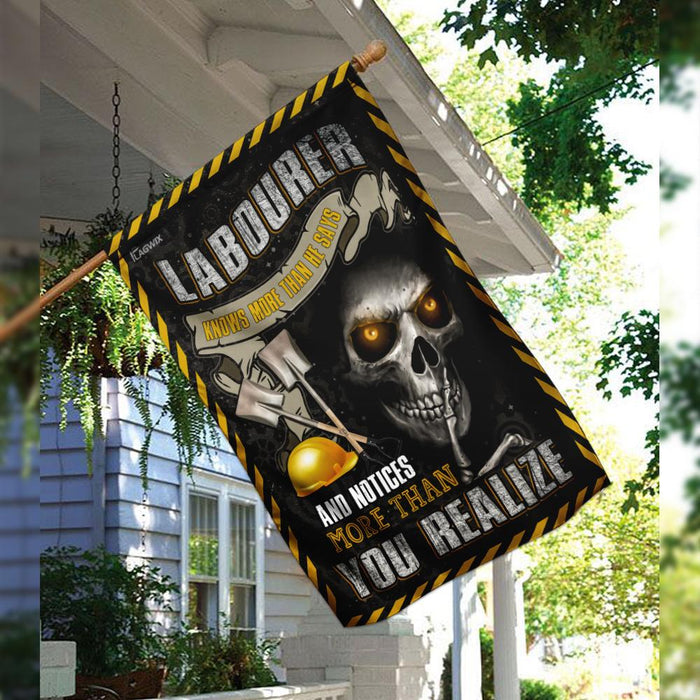 Labourer Skull Knows More Than He Says Flag | Garden Flag | Double Sided House Flag - GIFTCUSTOM