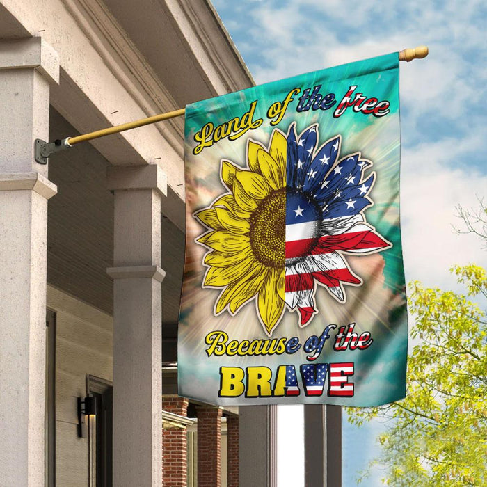 Land Of The Free Because Of The Brave Flag | Garden Flag | Double Sided House Flag - GIFTCUSTOM