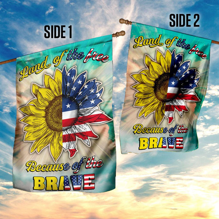 Land Of The Free Because Of The Brave Flag | Garden Flag | Double Sided House Flag - GIFTCUSTOM