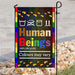 LGBT Human Beings 100% Organic Colours May Vary Flag | Garden Flag | Double Sided House Flag - GIFTCUSTOM