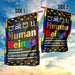 LGBT Human Beings 100% Organic Colours May Vary Flag | Garden Flag | Double Sided House Flag - GIFTCUSTOM