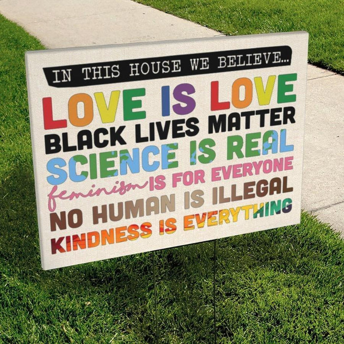 LGBT In This House We Believe Rainbow Pride Black Lives Matter Yard Sign (24 x 18 inches) - GIFTCUSTOM