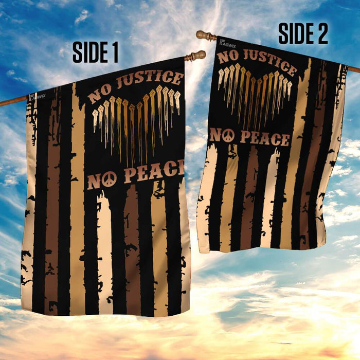 No Justice No Peace Flag | Garden Flag | Double Sided House Flag - GIFTCUSTOM