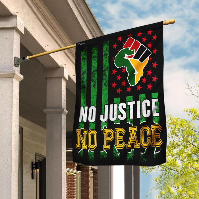 No Justice No Peace. Juneteenth Flag | Garden Flag | Double Sided House Flag - GIFTCUSTOM