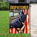 Proud Dispatcher Flag | Garden Flag | Double Sided House Flag - GIFTCUSTOM