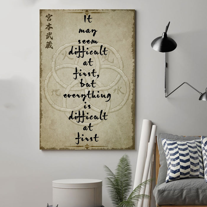 Samurai Canvas and Poster ��� everything is difficult at first wall decor visual art - GIFTCUSTOM