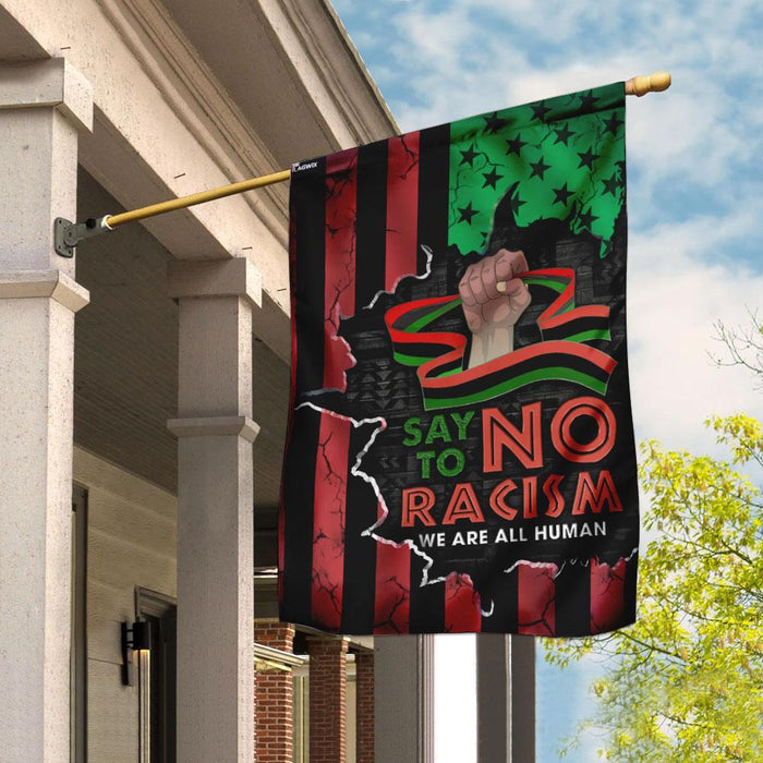 Say No To Racism We Are All Human Flag | Garden Flag | Double Sided House Flag - GIFTCUSTOM