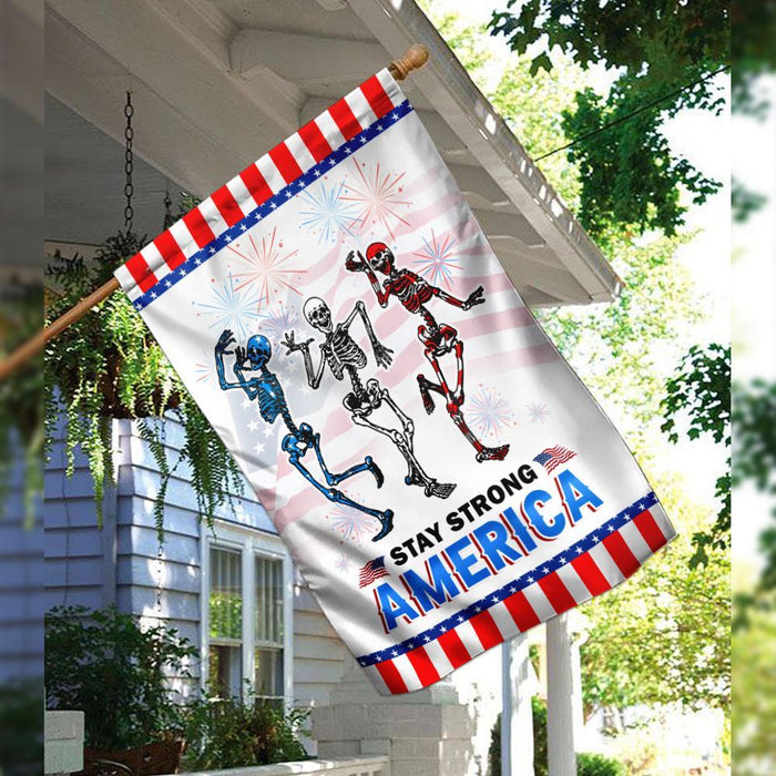 Skull Dancing Stay Strong America 4th July Flag | Garden Flag | Double Sided House Flag - GIFTCUSTOM