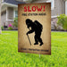 Slow Firefighter Yard Sign (24 x 18 inches) - GIFTCUSTOM